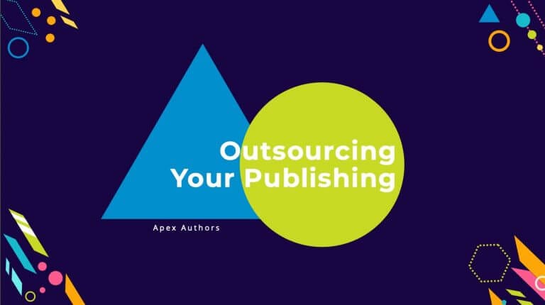 Apex Authors Guide to Outsourcing Publishing Tasks