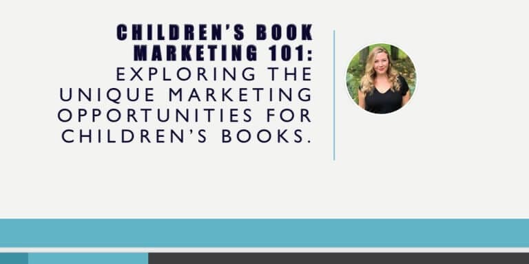Children’s Book Marketing 101 with Keri-Rae Barnum