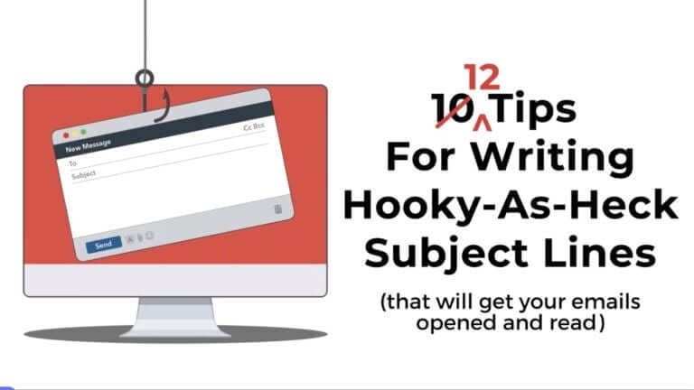 12 Tips for Writing Hooky-As-Heck Subject Lines