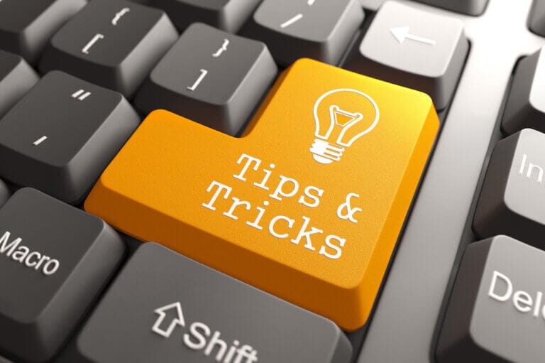 Tips and Tricks