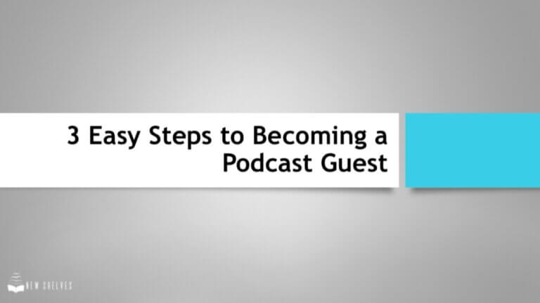 3 Easy Steps to Becoming a Podcast Guest