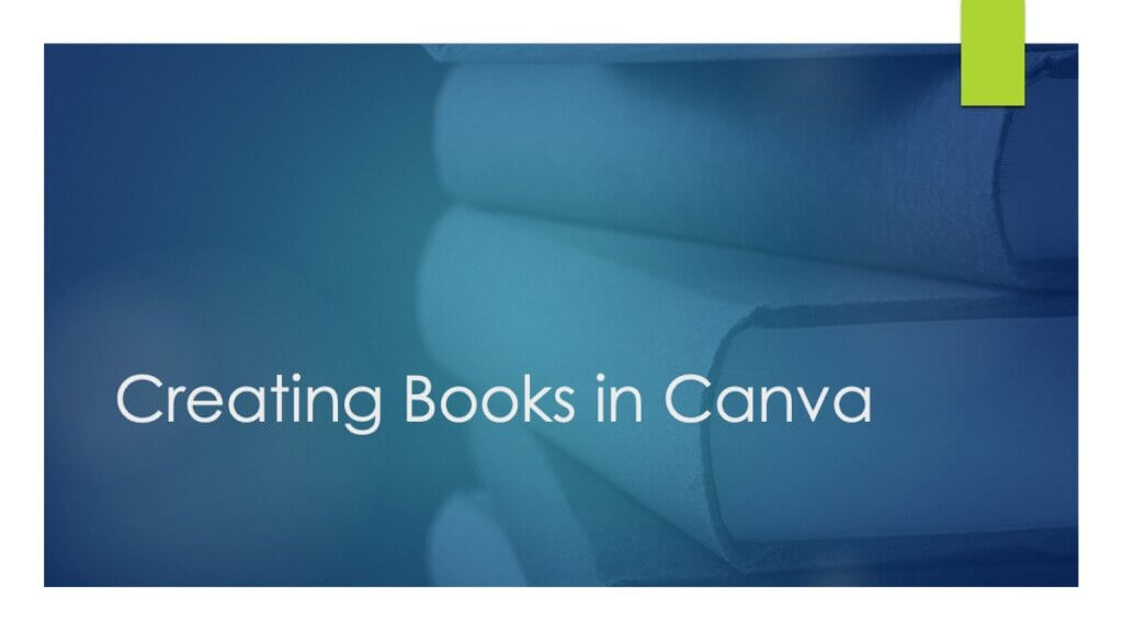 Creating Books in Canva