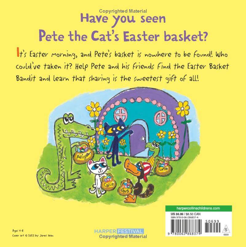 Back cover of "Pete the Cat and the Easter Basket Bandet" by Kimberly and James Dean, featuring a solid yellow background with a short blurb and a cropped scene from inside the book.