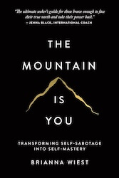 Cover image: "The Mountain is You" by Brianna Wiest, a solid black background with the title and a simple mountain graphic.