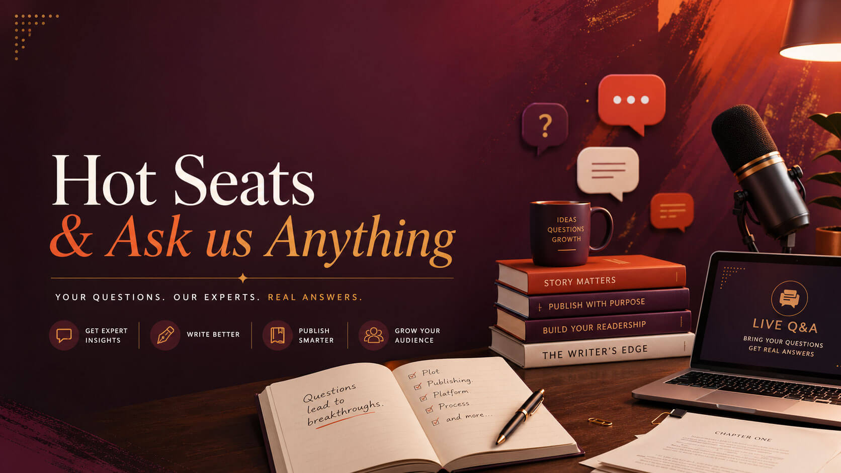 A desk with a pile of books and a microphone that reads, Hot Seats and Ask us Anything